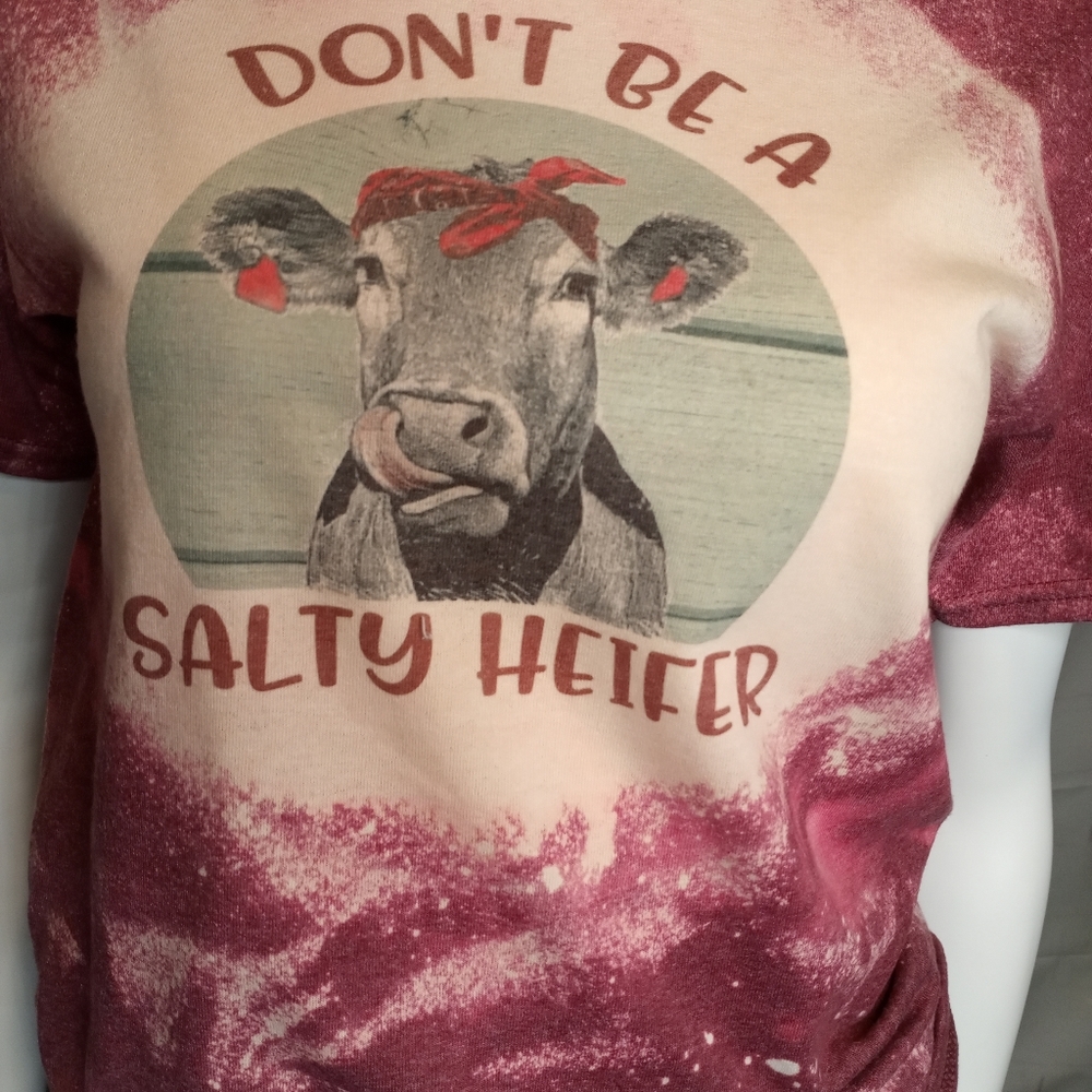 Don't be salty heifer tshirt